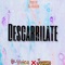 Descarrilate (Feat. Jounsse & Dj Kassik) - BVoice lyrics