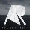 Andrew Ripp album lyrics, reviews, download