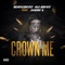 Crown Me (feat. Shanee G) - Geneiusbeatz Aka Gbeatz lyrics