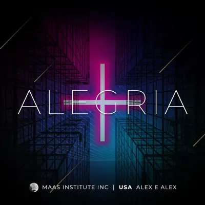 + Alegria - Single - Alex e Alex