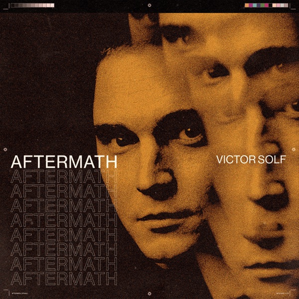 Aftermath - EP - Victor Solf