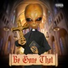 Be Gone Thot! by LIL MAYO iTunes Track 1