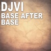 Base After Base - Single