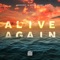 Alive Again artwork