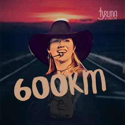 600 Km - Single - Bruna Viola