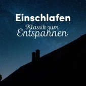 Einschlafen: Klassik zum Entspannen artwork