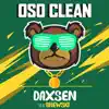 Oso Clean (feat. Brewski) [Club Version] song lyrics