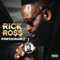 Rick Ross - Port of Miami 2 artwork