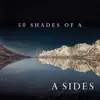 50 Shades of A album lyrics, reviews, download