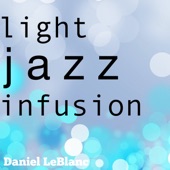 Light Jazz Infusion artwork