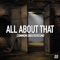 All About That - Common Underground lyrics