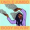 Bang Your Drum - Uncle Jumbo lyrics