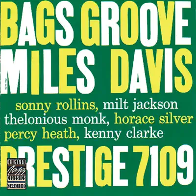 Bags' Groove - Miles Davis