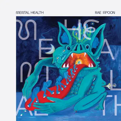 Mental Health - Rae Spoon