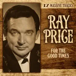 For the Good Times - Ray Price
