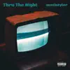 Thru the Night album lyrics, reviews, download