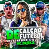 Stream & download De Calção de Futebol - Single