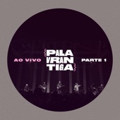 Palavrantiga ao Vivo (Pt. 1) - EP artwork
