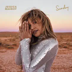 Sunday - Single by Jessica Mauboy album reviews, ratings, credits