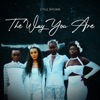 The Way You Are - Single