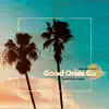 Good Ones Go (The Distance & Igi Remix) - Single album lyrics, reviews, download