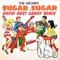 Sugar, Sugar (David Kust Candy Remix) artwork