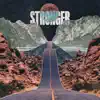 Stronger (Live) - Single album lyrics, reviews, download