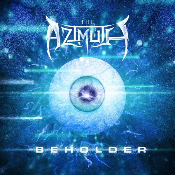The Azimuth - Beholder [EP] (2020)