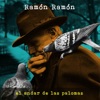 Ramon & Ramon - El Andar de las Palomas