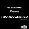 Thoroughbred - Single album lyrics, reviews, download