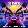 Rock Like This - Single