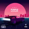 Purple Designer album lyrics, reviews, download