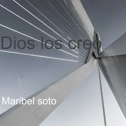 Dios los Creo - EP - Maribel Soto Dios los Creo - EP - Maribel Soto