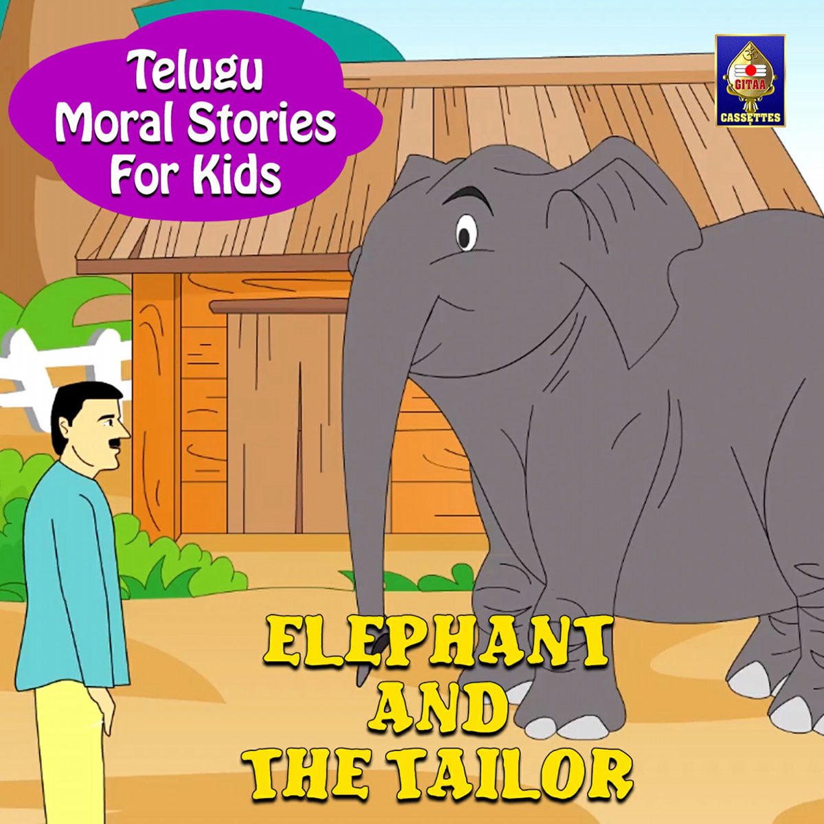 Telugu Moral Stories For Kids - Elephant and the Tailor - Single by Sandeep  on Apple Music