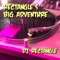 Rectangle's Big Adventure (Intro) - Dj Rectangle lyrics