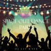 Space-Out Dance Party, Vol. 1, 2019