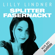 Lilly Lindner - Splitterfasernackt