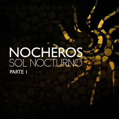 Sol Nocturno, Pt. 1 - Single - Los Nocheros