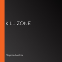 Stephen Leather - Kill Zone artwork