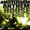 Amsterdam Anthem House, Vol. 2