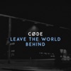 Leave the World Behind - Single