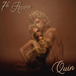 QUIN - 7th Heaven