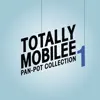 Totally Mobilee - Pan - Pot Collection, Vol. 1 album lyrics, reviews, download