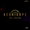 Been Dope (feat. Rayne Storm) - Single album lyrics, reviews, download
