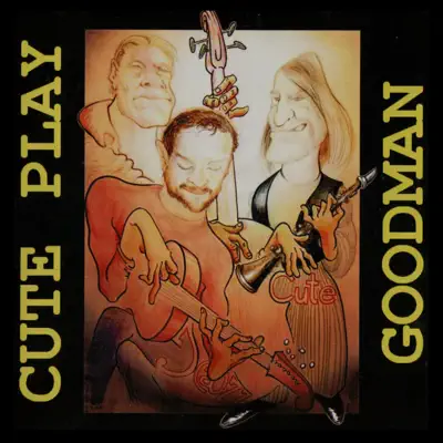 Cute Play Goodman - Cute Cute Play Goodman - Cute