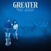 Greater - Single