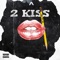 2 Kiss (feat. Tygas & Tobi) - Midel lyrics