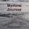 Mystical Journey song lyrics