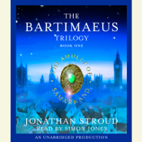 Jonathan Stroud - The Bartimaeus Trilogy, Book One: The Amulet of Samarkand (Unabridged) artwork