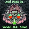 Acid Pirate 04 - EP